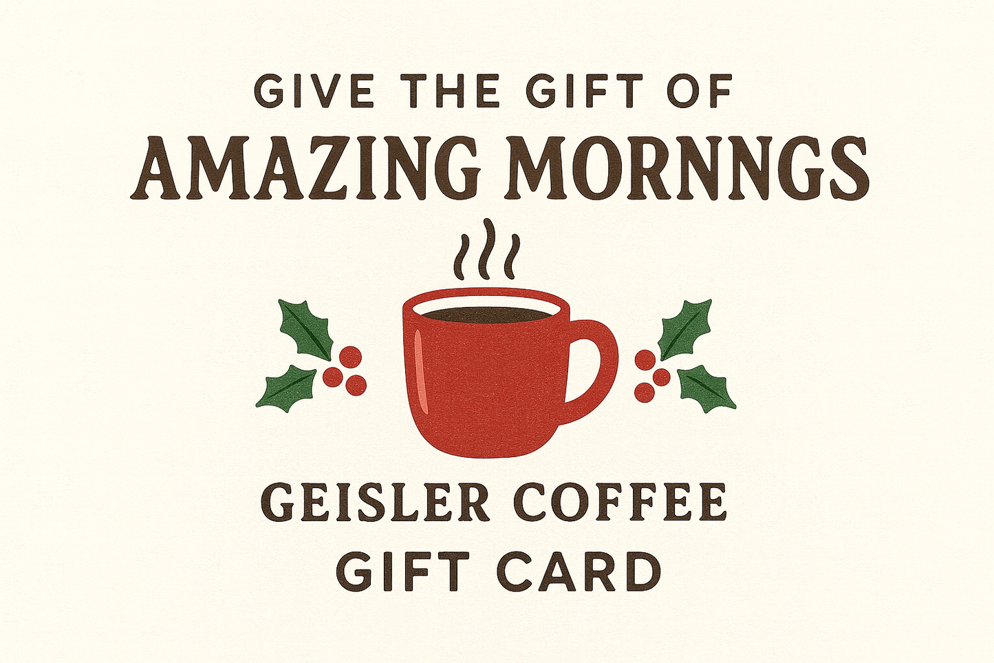 Geisler Coffee Gift Card